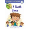 A Tooth Story by Margaret McNamara