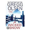 A Wicked Snow door Gregg Olsen