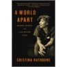 A World Apart door Cristina Rathbone