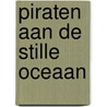 Piraten aan de Stille Oceaan door Karl May