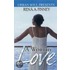 A Worthy Love