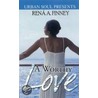 A Worthy Love door Rena Finney