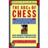 Abcs Of Chess door Bruce Pandolfini