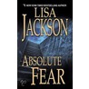 Absolute Fear door Lisa Jackson