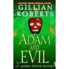 Adam and Evil door Gillian Roberts