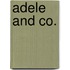 Adele And Co.