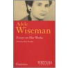 Adele Wiseman by Adele Wiseman