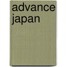 Advance Japan door John Morris