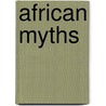 African Myths door Kate Newport