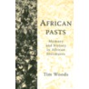 African Pasts by Tim Woods