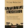 Afrika kommt! door Vijay Mahajan