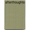 Afterthoughts by Joseph Truman