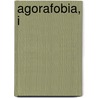 Agorafobia, I by Arturo Bados Lopez
