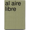 Al Aire Libre by Sigmar