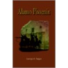 Alamo Phoenix by George H. Stager