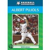 Albert Pujols by Dennis Abrams
