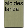 Alcides Lanza door Pamela Jones