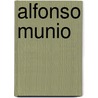 Alfonso Munio door Gertrudis Gomez de Avellanedad