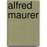 Alfred Maurer door Daphne Anderson Deeds