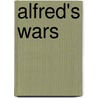 Alfred's Wars door Ryan Lavelle