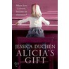Alicia's Gift door Jessica Duchen