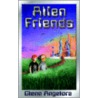 Alien Friends by Glenn Angelora