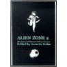 Alien Zone Ii by Raymond Kuhn