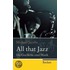 All that Jazz