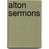 Alton Sermons
