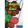 Amazing Grace door Larry D. Thomas