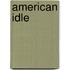 American Idle
