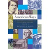 American Ways by Benjamin G. Rader