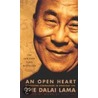 An Open Heart door Hh The Dalai Lama