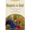 Angels of God door Mike Aquilina