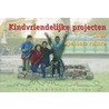 Kindvriendelijke projecten in de openbare ruimte door Nvt.