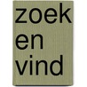 Zoek en vind door Olivier Dunrea