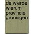 De wierde Wierum provincie Groningen