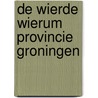 De wierde Wierum provincie Groningen by A. Nieuwhof
