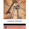 Annual Report by Bureau Maryland. Mines