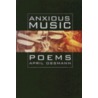 Anxious Music by April Ossmann
