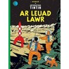Ar Leuad Lawr by Hergé