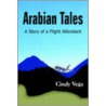 Arabian Tales by Cindy Vega