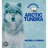 Arctic Tundra by Michael H. Forman