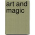 Art And Magic
