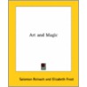 Art And Magic door Salomon Reinach