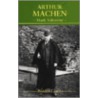 Arthur Machen door Mark Valentine