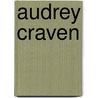 Audrey Craven door May Sinclair