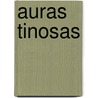 Auras Tinosas door Gabriel Fernando Sarobe
