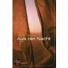 Aus der Nacht door Cécile Wajsbrot