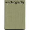 Autobiography door Anna Robeson Brown Burr